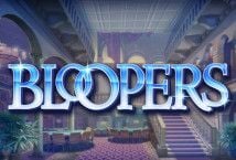 Bloopers Bloopers
